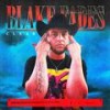 CLEAR (Explicit) - Blake Fades