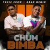 Chumbimba - Toxic Crow&Gran Memin