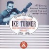 Troubles And Heartaches - Ike Turner