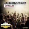 Crowd (Original Mix) - LeoMayer