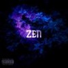 ZEN (feat. DŽEJKOB & MAD) (Explicit) - LIL SLESINGR&Džejkob&MAD