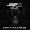 Deep In To The Darkness (Konvic Remix) - Lee Bryan DJ&Konvic