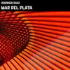 Mar Del Plata - Rodrigo Diaz