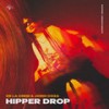 HIPPER DROP - De La Crem&Jordi Coza