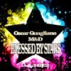 Blessed By Stars (Radio Edit) - Oscar Quagliano&M&D