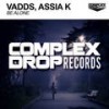 Be Alone (Original Mix) - VADDS&Assia K