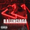 Balenciaga(feat. Mc Jhunior & BlueBerry) - Dobby&Mc Jhunior&Blueberry