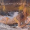 BRILLIANT IN A GONDOLA (Original Mix) - Andy Dom