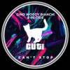 Can't Stop - Gino Woody Bianchi&Re-Tide