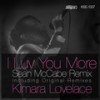 I Luv You More (Sean McCabe Dub Mix) - Kimara Lovelace