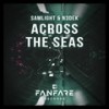 Across The Seas - Samlight&N3dek