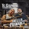 Hella Product(feat. C-Dubb) (Explicit) - TC Kapone&C-Dubb