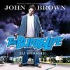 King Of Da Burbz Interlude - John Brown