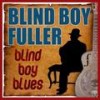 Put You Back In The Jail - Blind Boy Fuller