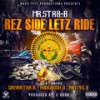 Rez Side Letz Ride (Explicit) - Mr.Str8-8&Samantha B&Abiichiidii D&Native V