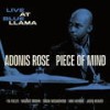 Piece of Mind (Live) - Adonis Rose&Tia Fuller&Maurice Brown&Bob James