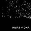 DNA - Kmrt