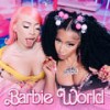 Barbie World (with Aqua) (Explicit) - Nicki Minaj&Ice Spice&Aqua