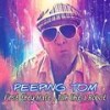 First they Hate / Dance like a Robot (Explicit) - Peeping Tom