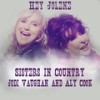 Hey Jolene - Sisters in Country