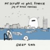 Joy of Brass (Mr. Scruff Bumpy Dub) - Phil France&Mr. Scruff&King Of The Mountains