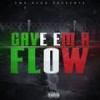 Gave Em a Flow (Explicit) - YMR Redd