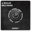 A Bailar - Mirelle Noveron