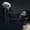 ItzQuarantine (Explicit) - CillyVester&Evans