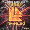 Overload - Suyano&Adventurer