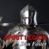 Spirit Legion - Dan Foster