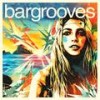 Bargrooves Ibiza 2015 Mix 1 (Continuous Mix) - Various Artists