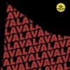 Lava Lava (Feadz Aval Aval Remix) - Boys Noize