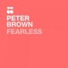 Fearless (Dj Mazai Remix) - Peter Brown