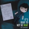 It's Okay to Not Be Okay - Gracenote&BBS