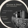 Wide Awake - Wacker&Zittrich&Casseopaya