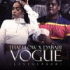 Vogue (Explicit) - Dab Laboratory.&Thai Flow&DABABI 212&Leviatã808