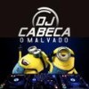 DJ CABEÇA QUE TA TOCANDO ESSA PIRANHA NÃO QUER PARAR QUIETA Vs CHEGOU O CARA QUE COMANDA (Explicit) - DJ CABEÇA O MALVADO&MC Dg