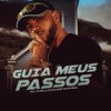 Guia meus passos (Explicit) - Explode Nova Era&MC Kapela