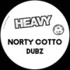 Dub What - Norty Cotto&2023 Norty Cotto