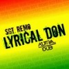 Lyrical Don - Sgt. Remo&Kutral Dub