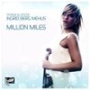 Million Miles - pHonk&Ingrid Berg Mehus&house