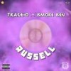 Russell (Explicit) - TraCe-O&BMore Ben