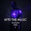 Into The Music (Original Mix) - Flash Jack&Gonzi