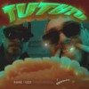 TuTuTu (Explicit) - Rama99&Uzzi&Unknown Singer