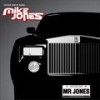 Mr. Jones (Explicit Version) - Mike Jones