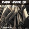 Dark Horse (Original Mix) - Marc Throw