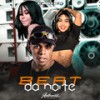 Beat da Noite (Explicit) - MC Don K&DJ Danilo Silva&Mc India