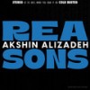 Reasons (Instrumental Mix) - Akshin Alizadeh