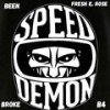 Speed Demon (Explicit) - Fresh E. Rose