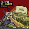 Billionaire (Explicit) - Eklectico